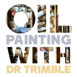 Oil Painting with Dr. Trimble