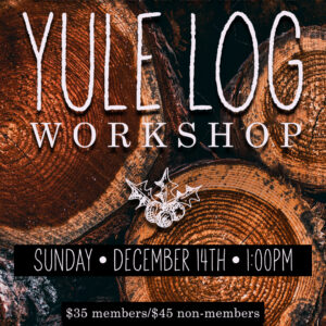 Yule Log Workshop