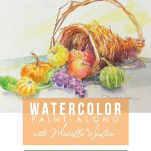 Watercolor Paint-Along with Michelle Walker