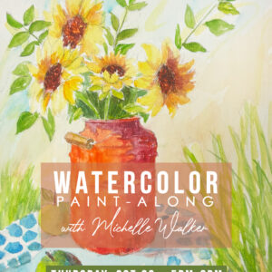 Watercolor Paint-Along with Michelle Walker