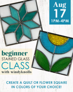 Beginner Stained Glass with Windyknolls Stained Glass