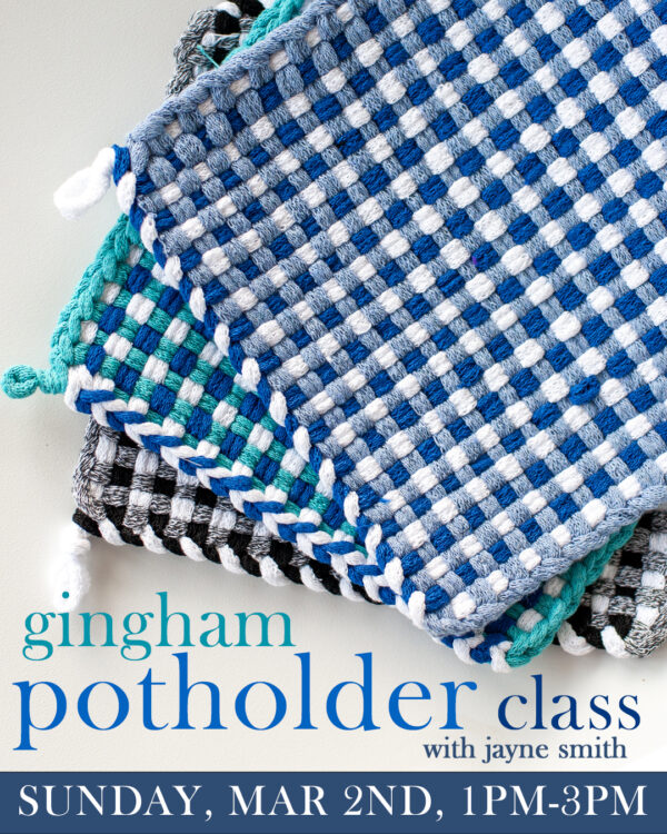 Gingham Potholder Class