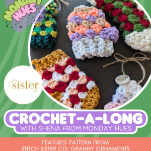 Crochet-A-Long with Shena Rager