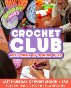 Crochet Club with Shena Rager