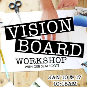 Vision Board Workshop