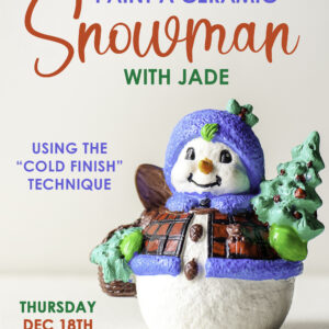 *Kids* Paint a Snowman with Jade