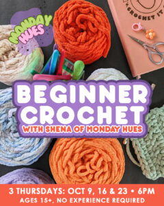 Beginner Crochet with Shena Rager