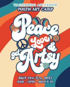 Youth Art Camp - Peace, Love & Get Artsy • Ages 6-10