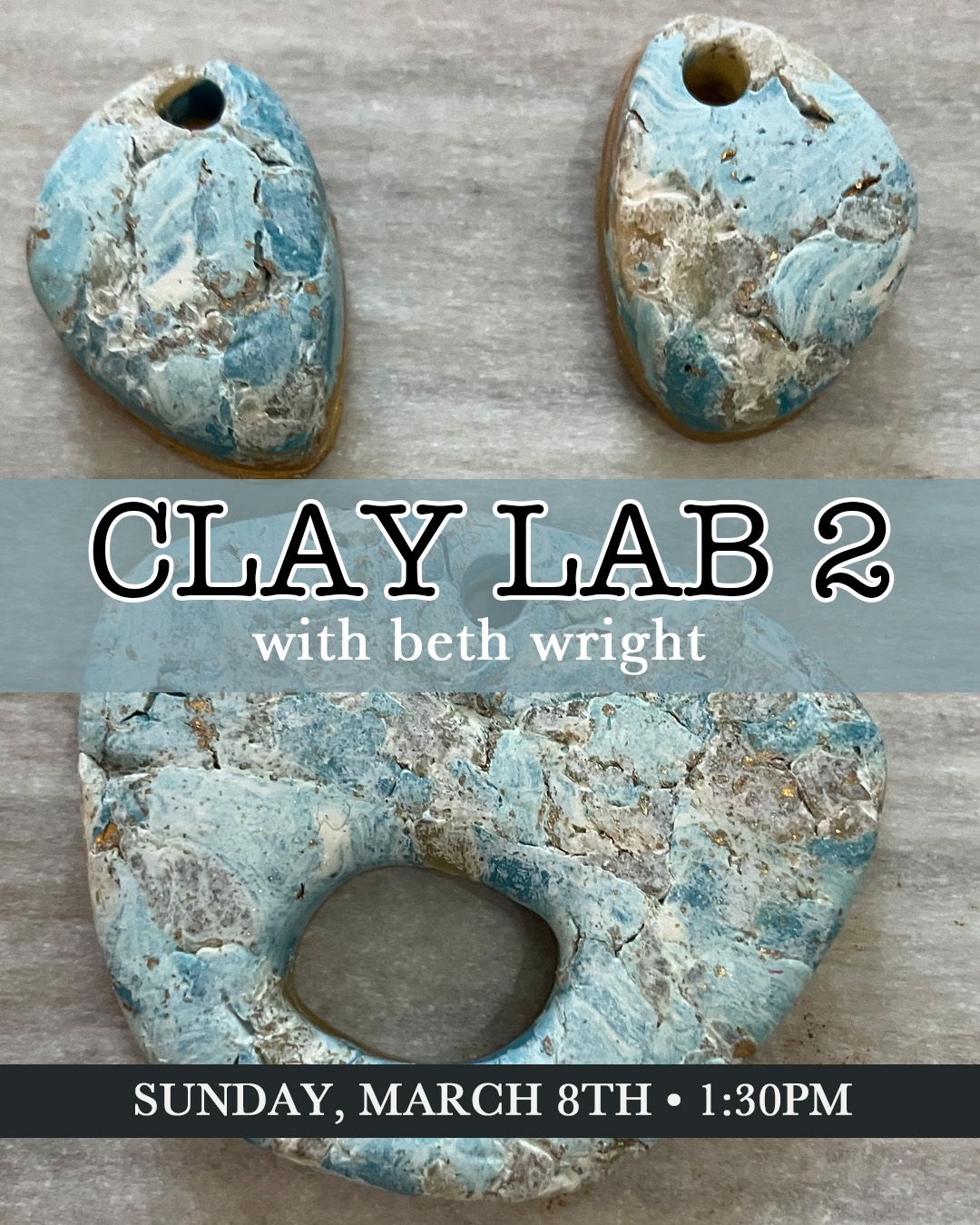Clay Lab 2 with Beth Wright