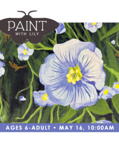 Paint with Lily