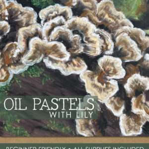 Oil Pastels with Lily