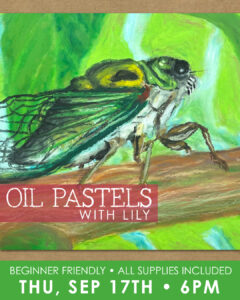 Oil Pastels with Lily