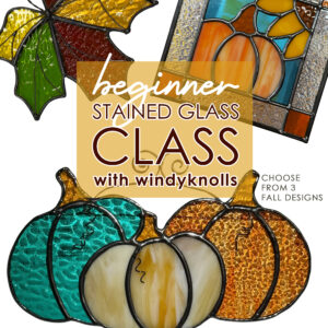 Beginner Stained Glass - Fall Theme