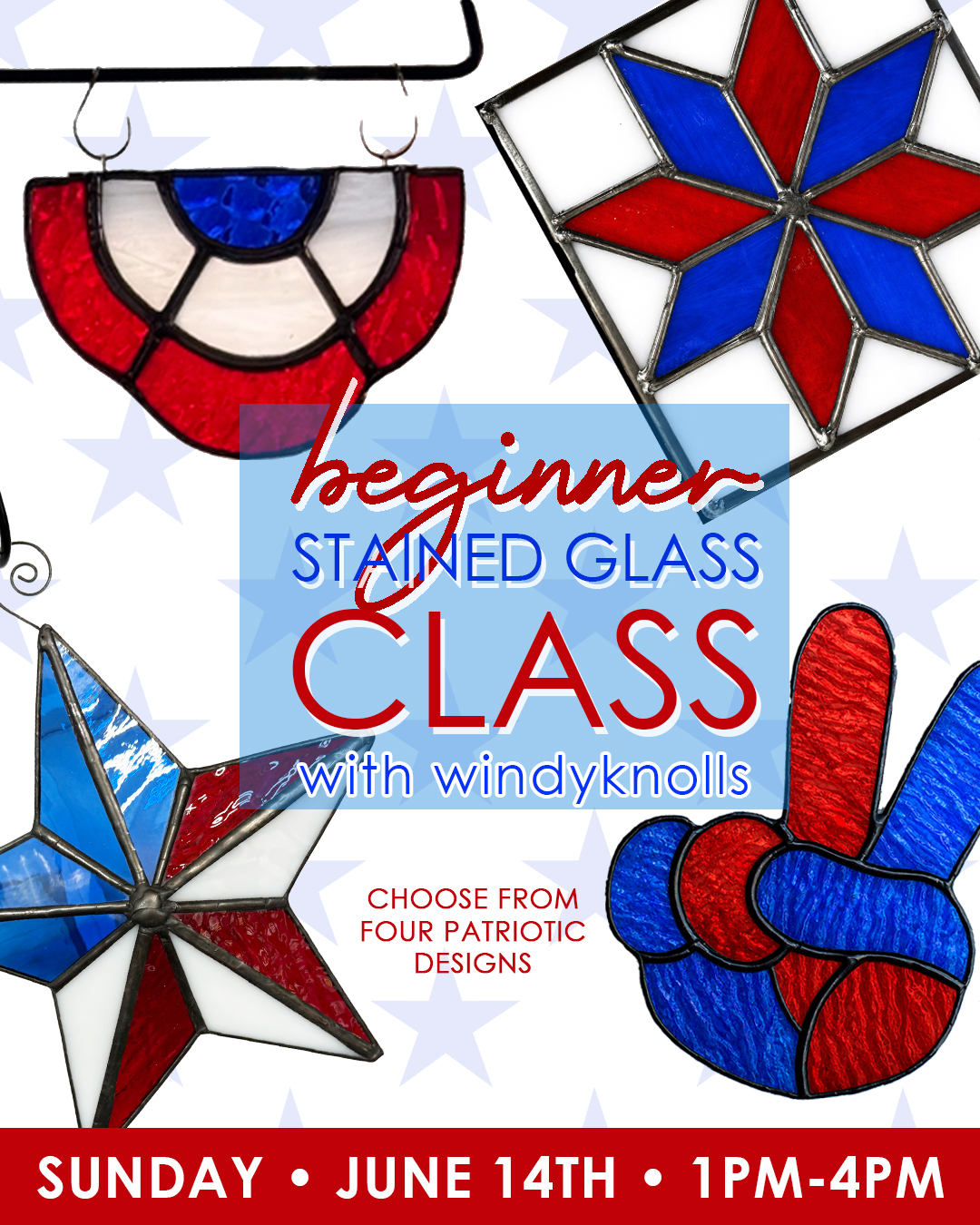 Beginner Stained Glass - Patriotic Theme